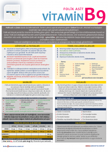 B9 Vitamini (folik asit) nedir? B7 Vitamini yararları, fazlalığı, eksikliği nelerdir, folik asit içeren besin kaynakları ve takviyesi hangileridir?